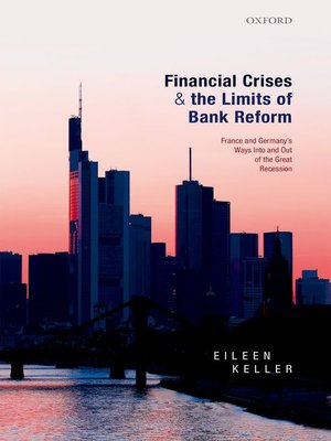 cover image of Financial Crises and the Limits of Bank Reform